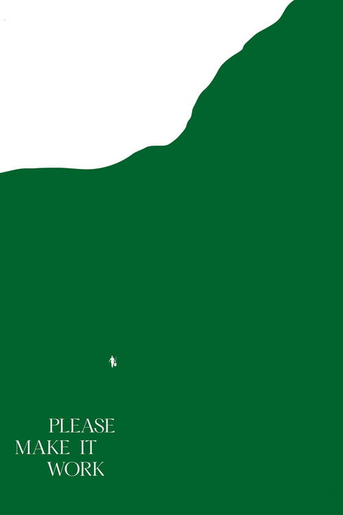 Please Make it Work (2022) poster