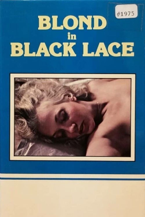 The Blonde In Black Lace (1972) poster