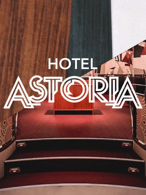 Hotel Astoria poster