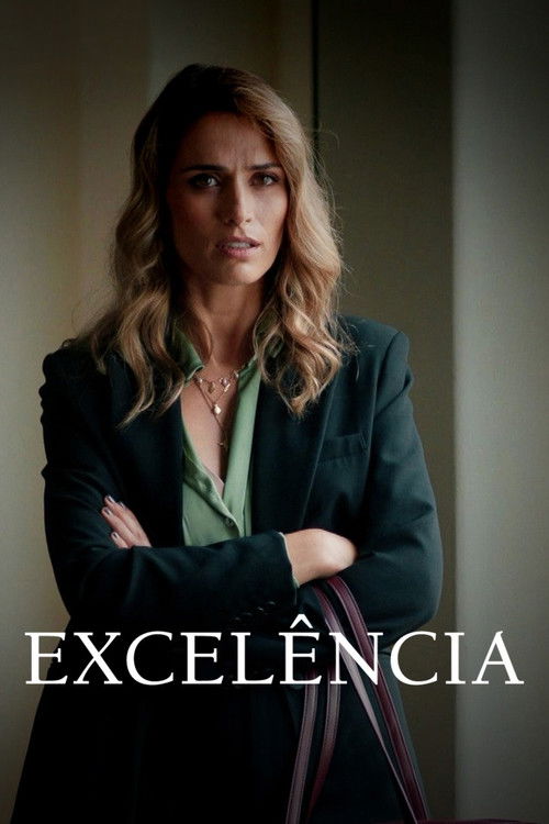 Excelência (2025) poster
