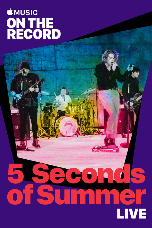 5 Seconds of Summer Live: On the Record (2018) poster