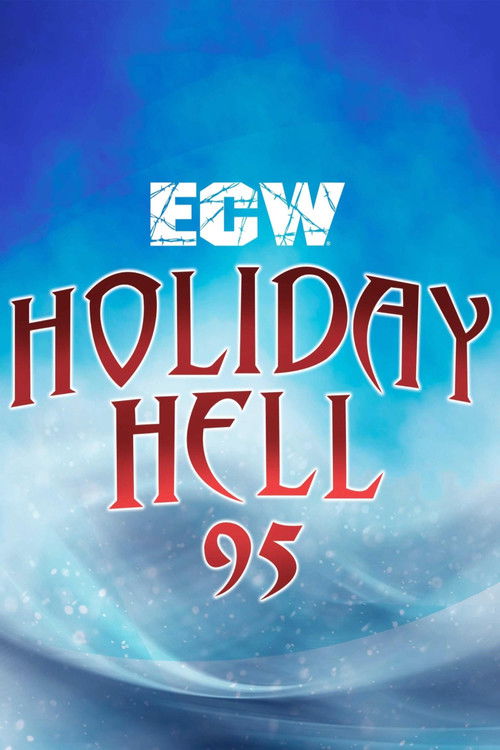 ECW Holiday Hell 1995 (1995) poster