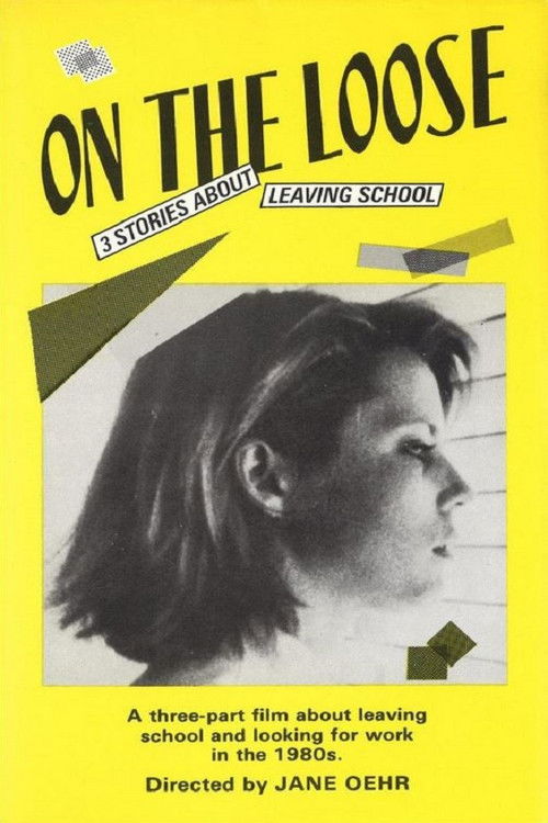 On the Loose (1985) poster