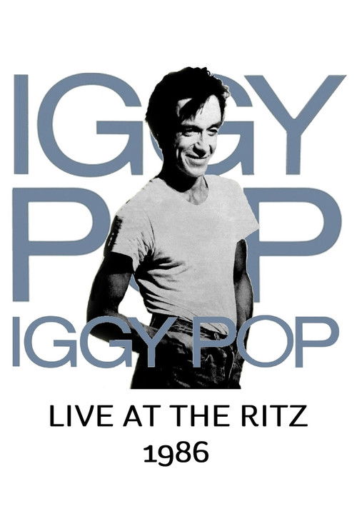 Iggy Pop: Live at the Ritz (1986) poster