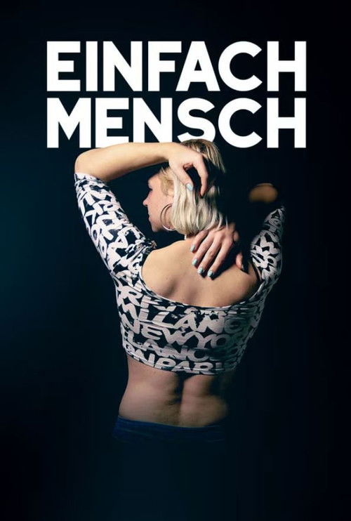 Einfach Mensch (2017) poster
