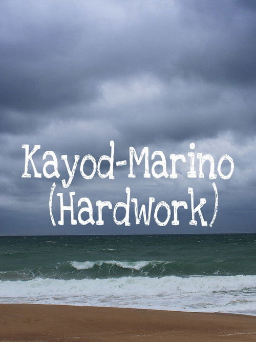 Kayod-Marino (Hardwork) (2009) poster
