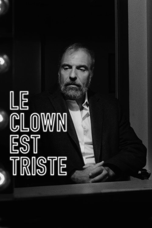 Le clown est triste (2024) poster