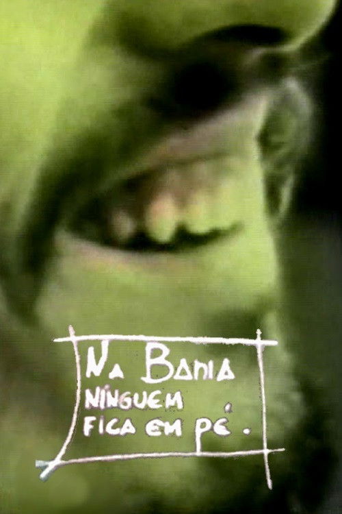 Na Bahia Ninguém Fica em Pé (1980) poster