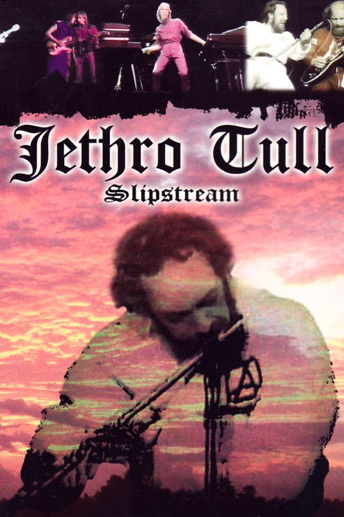 Jethro Tull: Slipstream (1981) poster