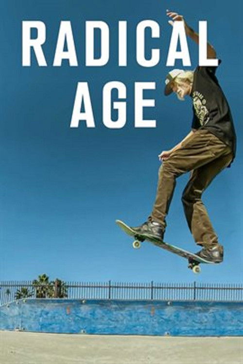 Radical Age (2019) poster