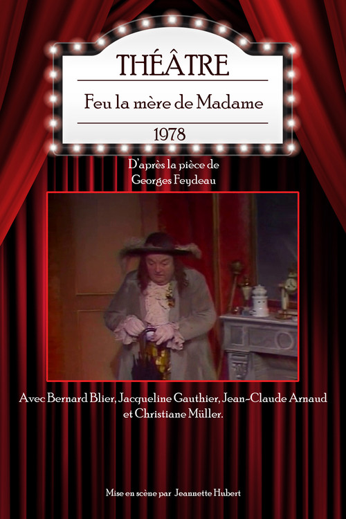 Feu la mère de Madame (1978) poster