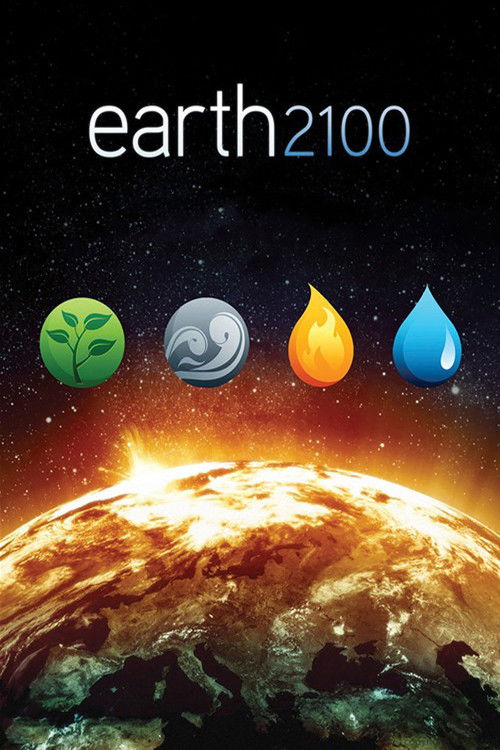 Earth 2100 (2009) poster