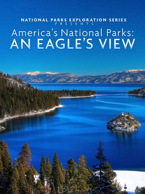 America's National Parks: An Eagle's View (2013) poster