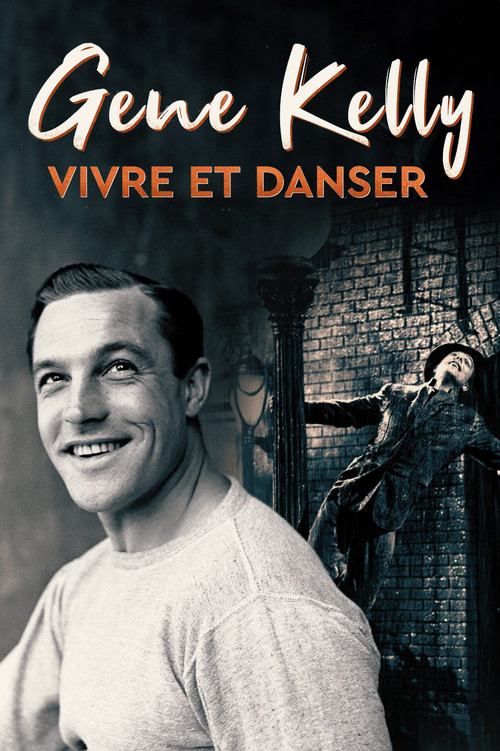 Gene Kelly, vivre et danser (2016) poster