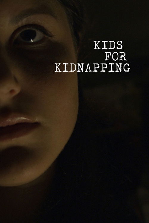 Kids for Kidnapping poster