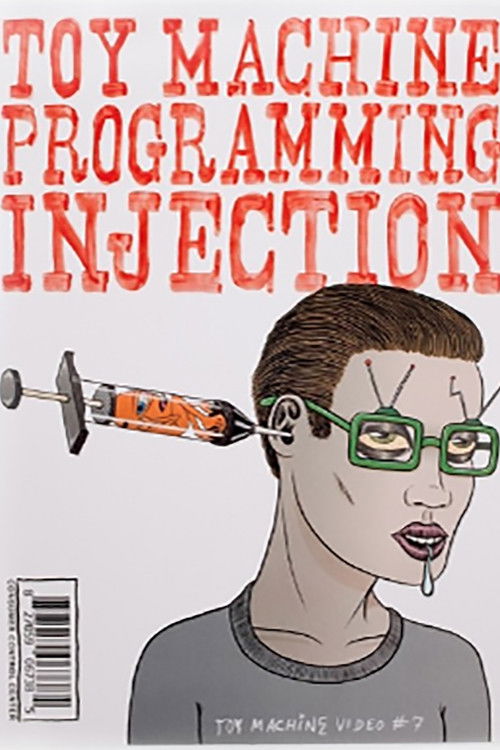 Toy Machine - Programming Injection (2019) poster