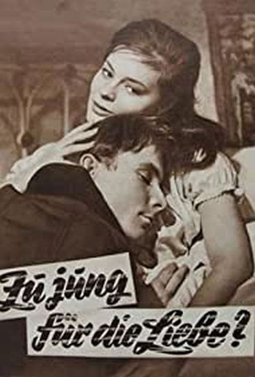 Zu jung für die Liebe?! (1961) poster