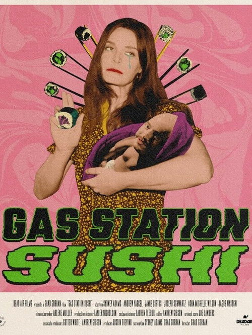 Gas Station Sushi (2024) poster
