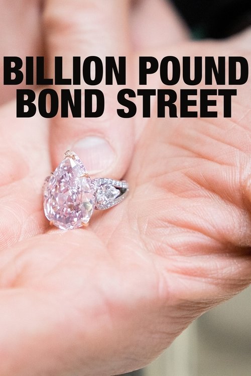 Billion Pound Bond Street (2021) poster