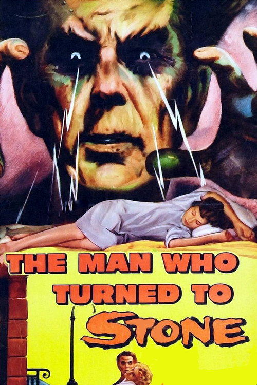 The Man Who Turned to Stone (1957) poster