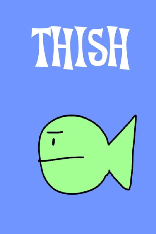 Thish (2024) poster