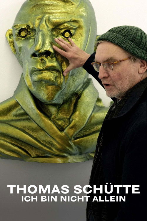 Thomas Schütte - Ich bin nicht allein (2023) poster