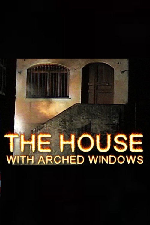 The House with Arched Windows (2000) poster