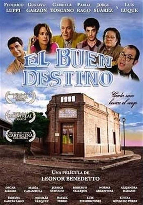 El buen destino (2006) poster