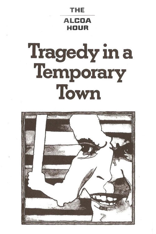 Tragedy in a Temporary Town (1956) poster