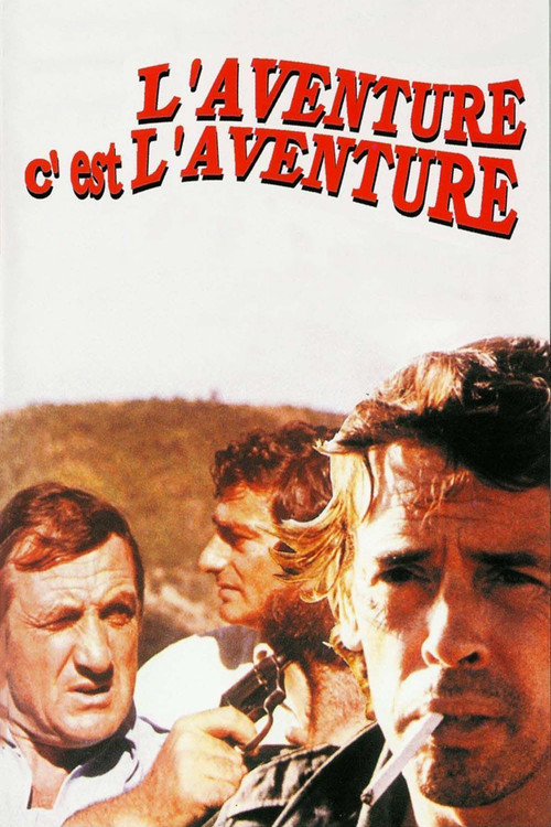 L'Aventure c'est l'aventure (1972) poster