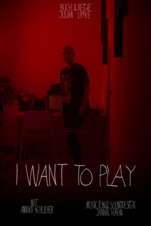 I Want to Play (2020) poster