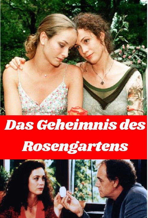 Das Geheimnis des Rosengartens (2000) poster
