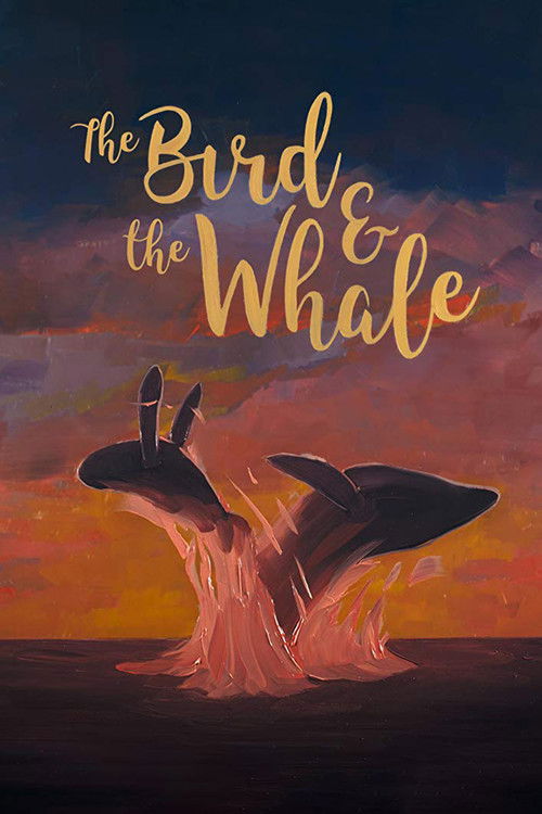 The Bird & The Whale (2018) poster