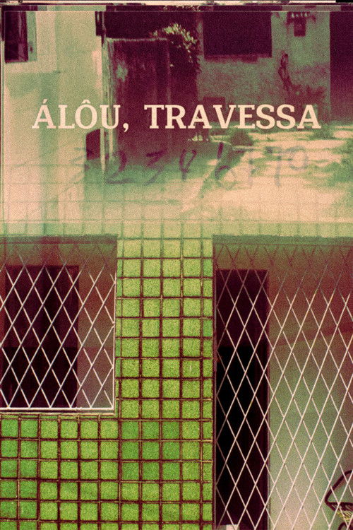 Álôu, Travessa (2024) poster