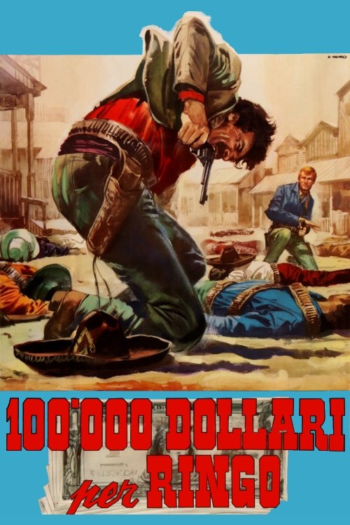 Centomila dollari per Ringo (1965) poster