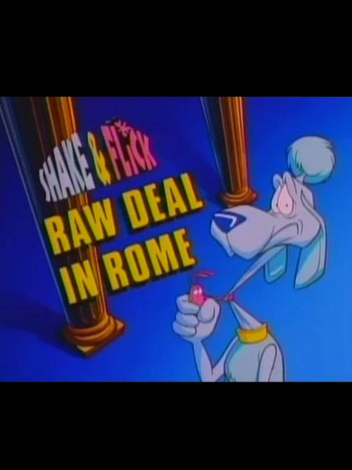 Shake & Flick: Raw Deal in Rome (1995) poster