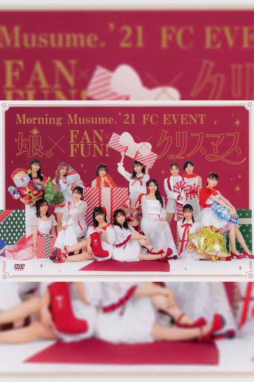 Morning Musume.'21 FC Event ~Musume. × FAN×Fun! × Christmas~ (2021) poster