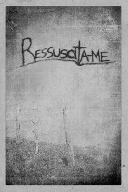 Ressuscita-me (2017) poster