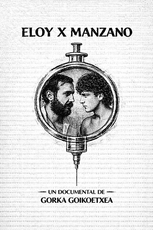 Eloy x Manzano (2026) poster