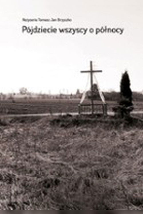 Pójdziecie o północy poster