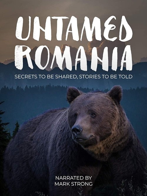 Untamed Romania (2018) poster