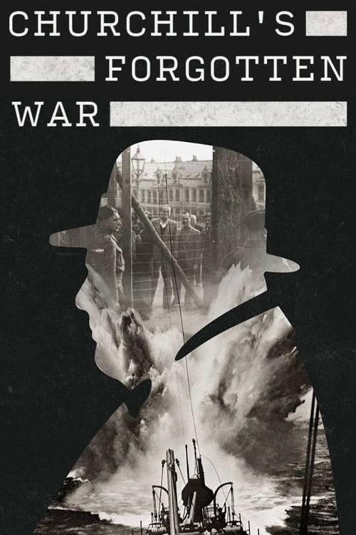 Churchill’s Forgotten War (2024) poster