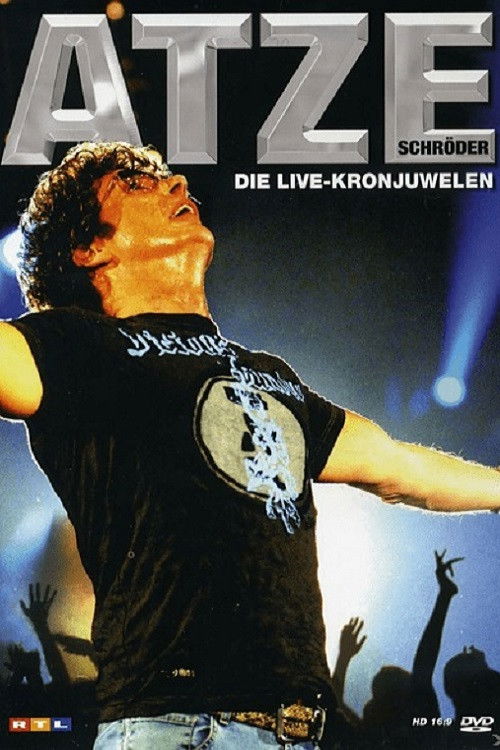 Atze Schröder - Die Live-Kronjuwelen (2006) poster