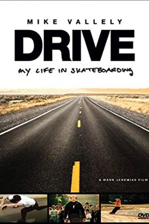 Drive: My Life in Skateboarding (2003) poster
