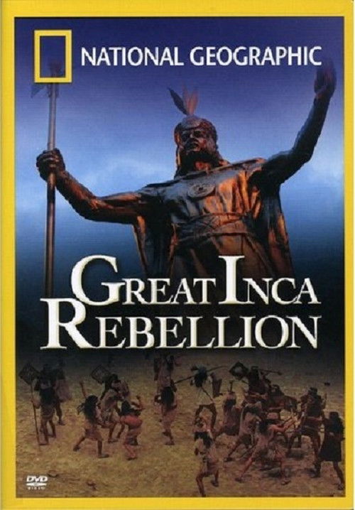 Great Inca Rebellion (2007) poster