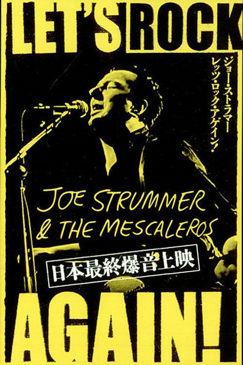 Joe Strummer & The Mescaleros: Let's Rock Again! (2004) poster