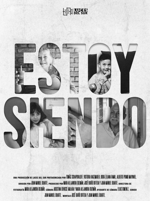 Estoy Siendo (2024) poster