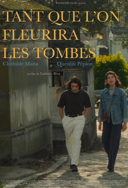 Tant que l'on fleurira les tombes (2025) poster