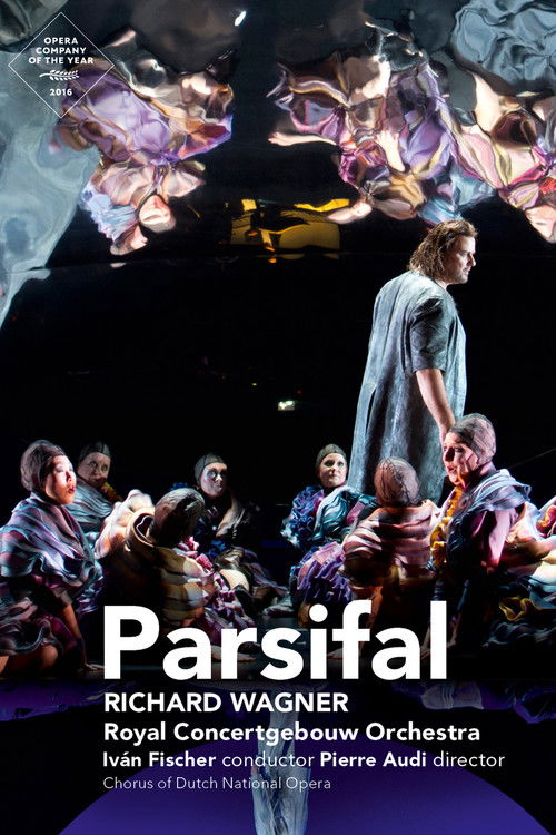 Parsifal: Dutch National Opera (Fischer) (2017) poster