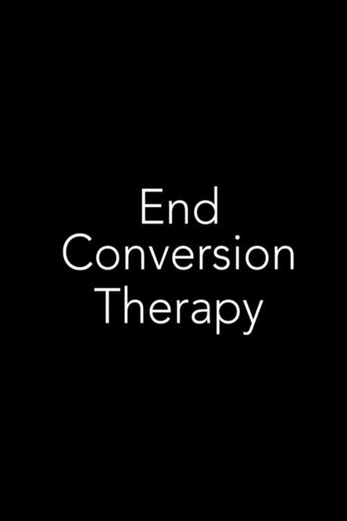 End Conversion Therapy (2018) poster